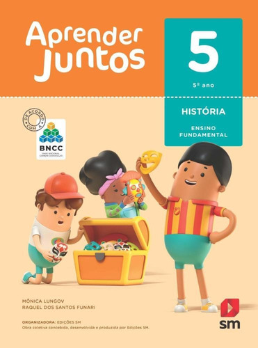 Aprender Juntos - História - 5º Ano - Ed. 2018
