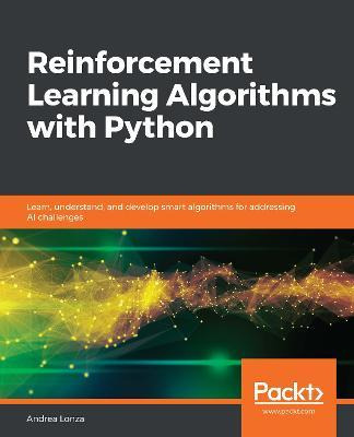 Libro Reinforcement Learning Algorithms With Python : Lea...