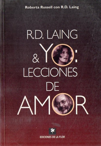 R D Laing Roberta Russell  Laing Y Yo Lecciones De Amor 
