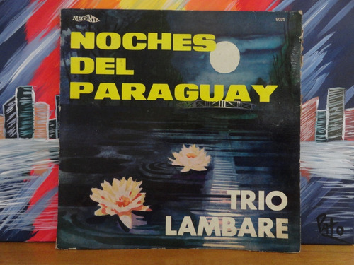 Vinilo Disco Lp Trio Lambare Noches Del Paraguay Olivos Zwt