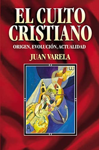 El Culto Cristiano Clie Varela Juan