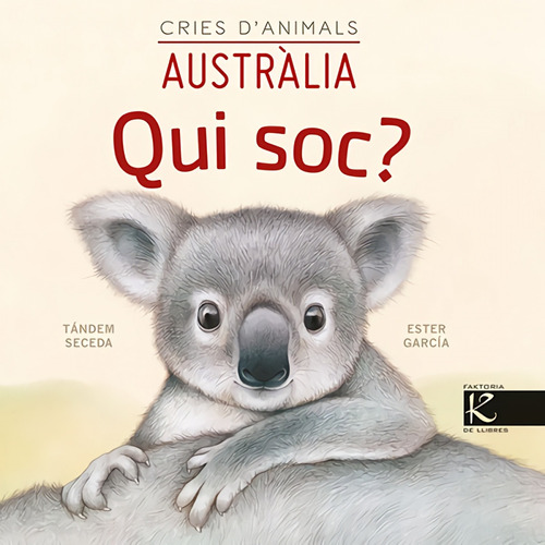 Libro Qui Soc? Cries D'animals - Austràlia