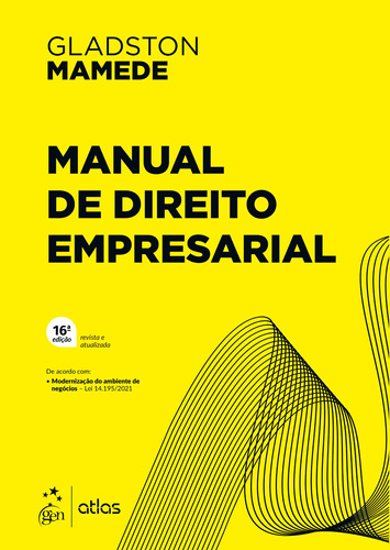 Manual de Direito Empresarial, de Mamede, Gladston. Editora Atlas Ltda., capa mole em português, 2022
