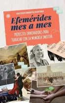 Comprar Efemerides Mes A Mes - Martinez, Gustavo Roberto