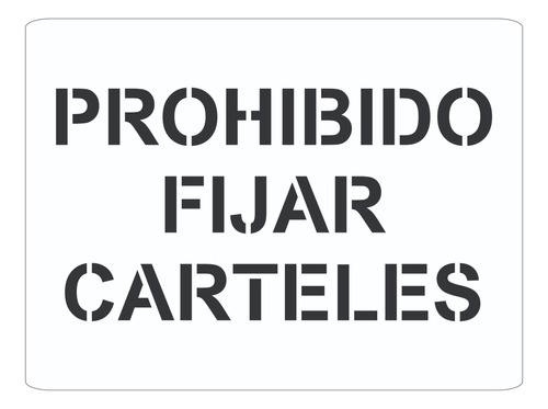 Stencil Prohibido Fijar Carteles 21x29cm Noreste Ideas