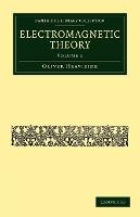 Libro Electromagnetic Theory - Oliver Heaviside
