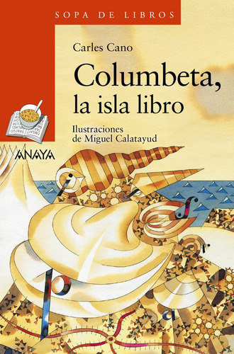 Columbeta, La Isla Libro- Cano, Carles- * 