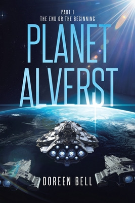 Libro Planet Alverst: Part 1: The End Or The Beginning - ...