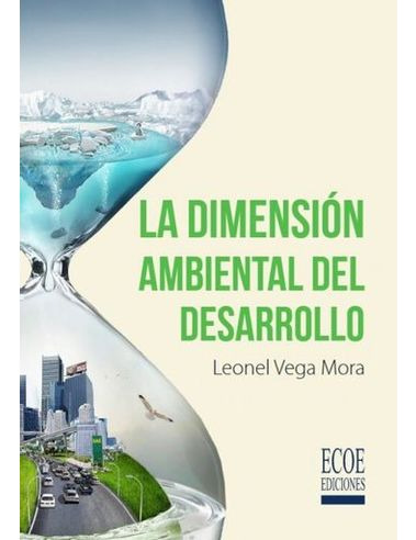 Libro La Dimension Ambiental Del Desarrollo