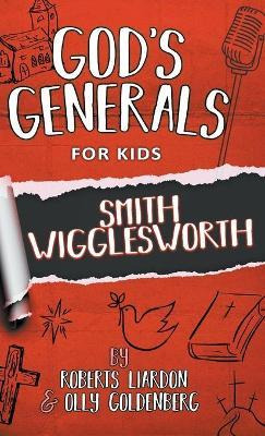 Libro God's Generals For Kids-volume 2 : Smith Wiggleswor...