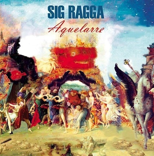 Aquelarre - Sig Ragga (cd