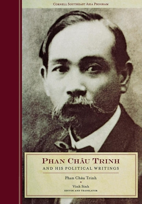 Libro Phan Chau Trinh And His Political Writings - Trinh,...