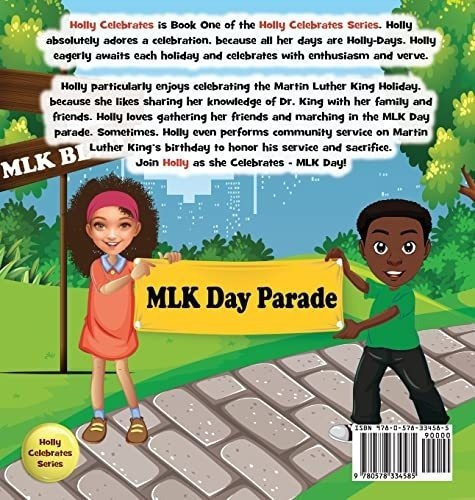 Holly Celebrates Mlk Day - Kendall-drucker, Kimberly, De Kendall-drucker, Kimbe. Editorial Just Write Publications En Inglés