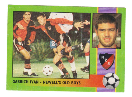 Futbol Argentina Figurita Ivan Gabrich Newells Old Boys 1996