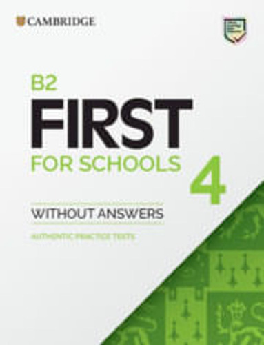 Cambridge English First For Schools 4- St`s