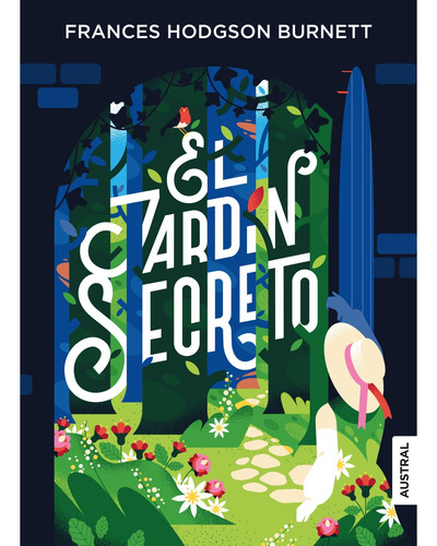El jardín secreto, de Hodgson Burnett, Frances., tapa pasta blanda, edición 1 en español, 2021