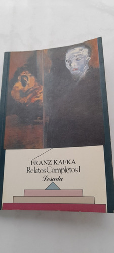 Relatos Completos 1 De Franz Kafka - Losada (usado)