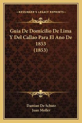 Libro Guia De Domicilio De Lima Y Del Callao Para El Ano ...