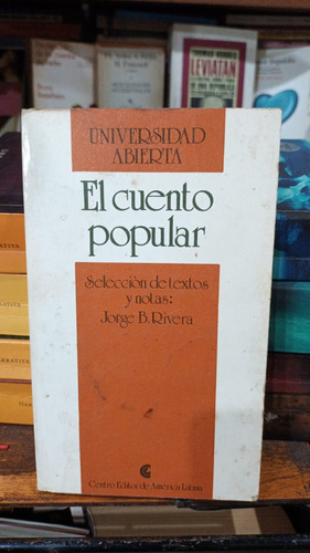 El Cuento Popular Ceal Seleccion Y Notas Jorge B Rivera