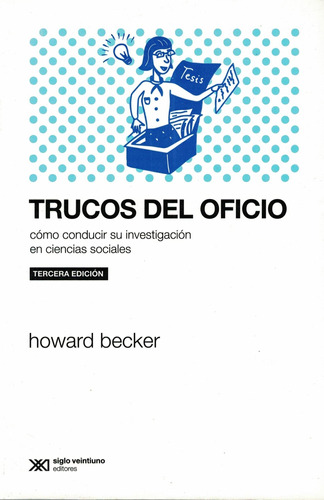 Libro Trucos Del Oficio, Como Conducir Su Investigacion En..