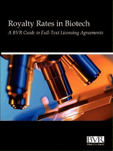 Reasonable Royalty Rates In Biotech, De Valuation Resources Business Valuation Resources. Editorial Business Valuation Resources, Tapa Blanda En Inglés