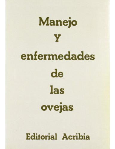 Manejo Y Enfermedades De Las Ovejas, De Ducar Maluenda., Vol. Abc. Editorial Acribia, Tapa Blanda En Español, 1