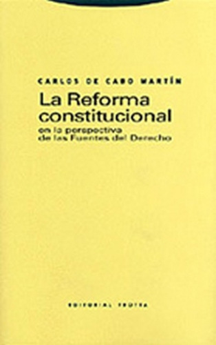 Reforma Constitucional En La Perspectiva, La - Carlos De Cab