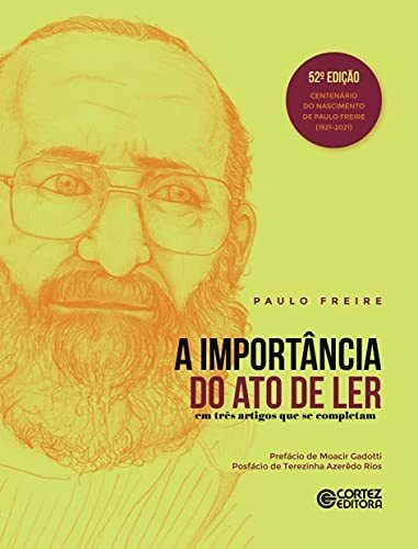 Libro A Importância Do Ato De Ler Em Três Artigos Que Se Com