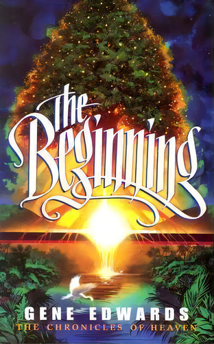 The Beginning, De Gene Edwards. Editorial Seedsowers, Tapa Blanda En Inglés