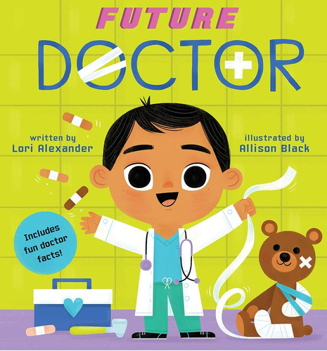 Libro Future Doctor A Future Baby Book  De Alexander Lori