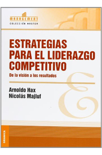 Libro Estrategias Para El Liderazgo Competitivo Nueva Edicio