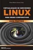 Libro Virtualizacao Servidores Linux Redes Corporativas De V