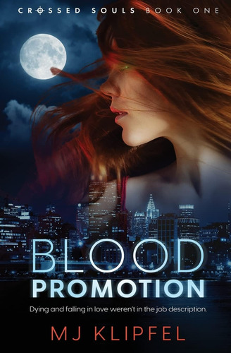 Libro: Blood Promotion (crossed Souls)