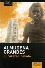 Libro - Corazón Helado, El - Almudena Grandes