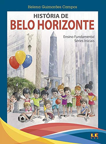 Libro Historia De Belo Horizonte De Helena Guimarães Campos