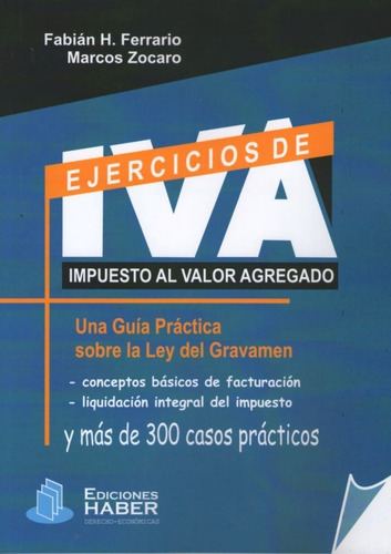 Libro Impuesto Al Valor Agregado Con Ejercicios Practicos 