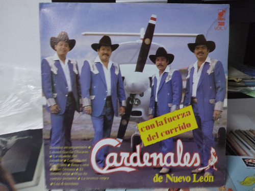 Los Cardenales De Nuevo León Con La Fuerza Vinil,lp,acetato 