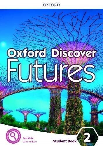 Oxford Discover Futures 2 - Student´s Book
