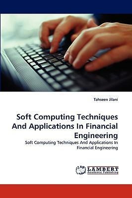 Libro Soft Computing Techniques And Applications In Finan...