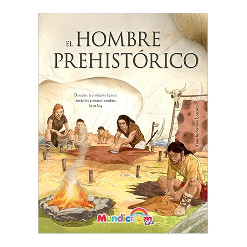 El Hombre Prehistorico - Mundicrom