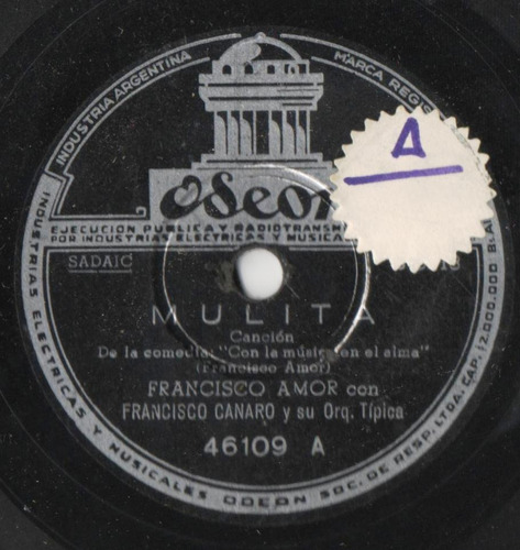 Disco 78 Rpm Pasta Francisco Amor Con Canaro Mulita - Boyera