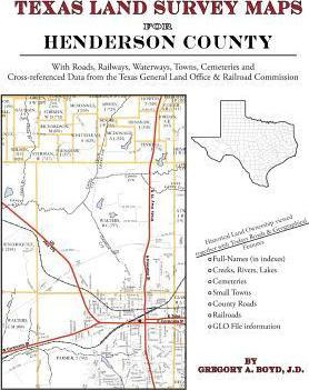 Libro Texas Land Survey Maps For Henderson County - Grego...