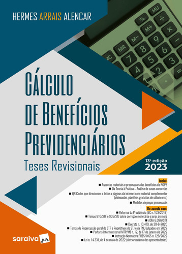 Cálculo De Benefícios Previdenciários - 13ª Edição 202, De Hermes Arrais. Editora Saraiva (juridicos) - Grupo Somos Sets, Capa Mole Em Português