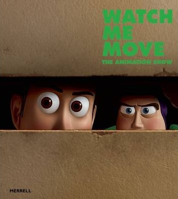 Libro Watch Me Move : The Animation Show - Greg Hilty
