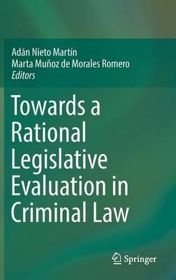 Libro Towards A Rational Legislative Evaluation In Crimin...