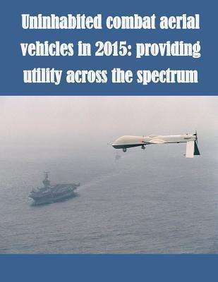 Libro Uninhabited Combat Aerial Vehicles In 2015 - U S Ar...