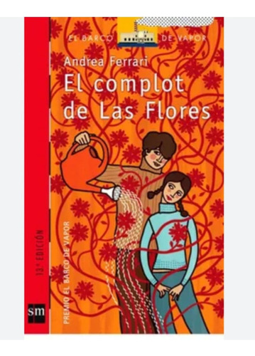 El Complot De Las Flores