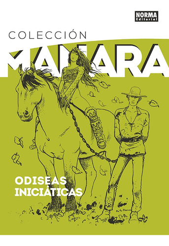 Coleccion Manara # 08 - Odiseas Iniciaticas - Milo Manara