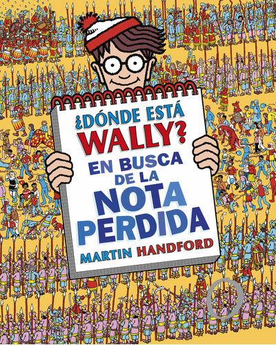 Donde Esta Wally En Busca De La Nota Perdida Coleccion Donde, De Martin Handford. Editorial B De Blok En Español