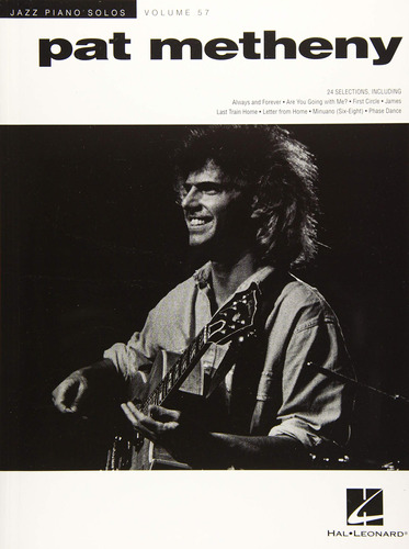 Pat Metheny: Serie Jazz Piano Solos Volumen 57 (jazz Piano S